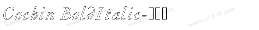 Cochin BoldItalic字体转换